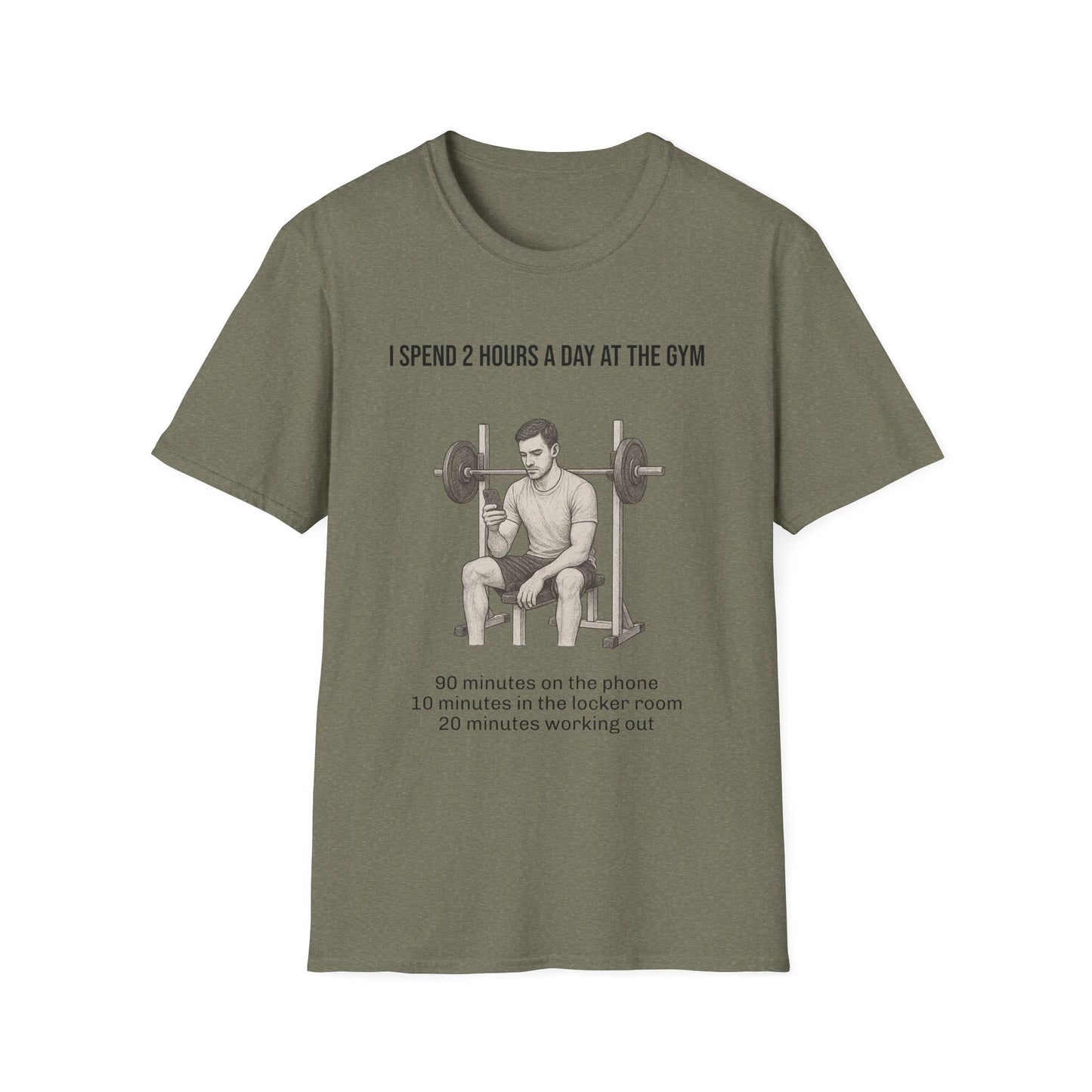 I spend 2 hours at the gym, Funny Gym T-Shirt, Workout Attire, Gift for Fitness Lovers, Unisex Casual Tee