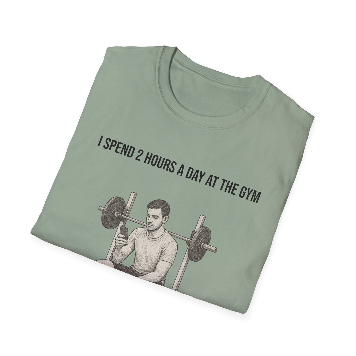 I spend 2 hours at the gym, Funny Gym T-Shirt, Workout Attire, Gift for Fitness Lovers, Unisex Casual Tee