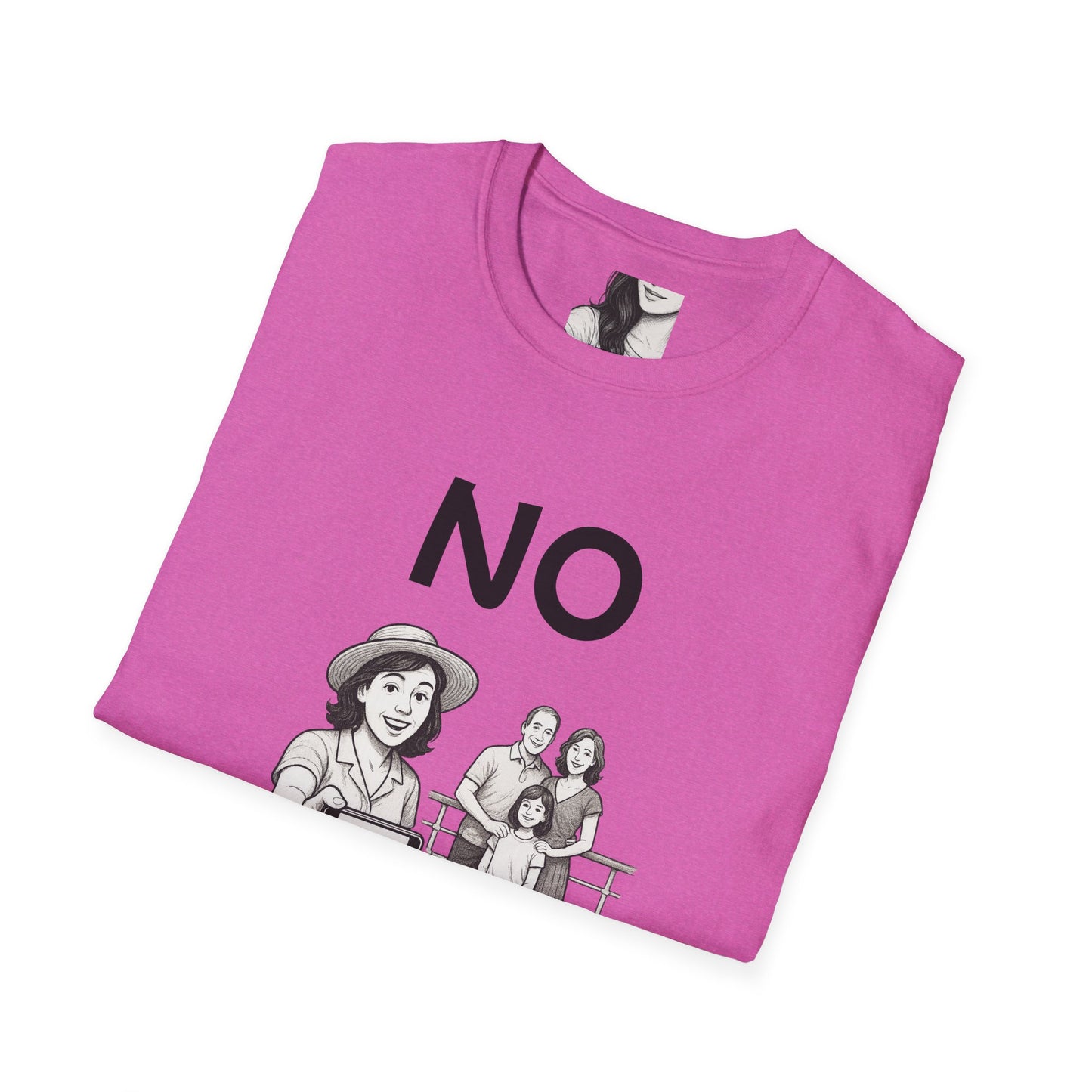 No, I can't take a picture for you, Unisex Casual Tee