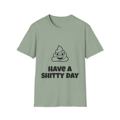 Shitty Day, Unisex Casual Tee