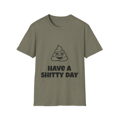 Shitty Day, Unisex Casual Tee